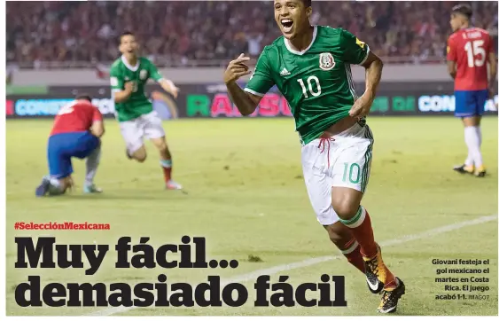  ?? IMAGO7 ?? Giovani festeja el gol mexicano el martes en Costa
Rica. El juego acabó 1-1.