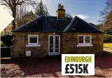  ??  ?? EDINBURGH £515K