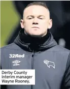  ??  ?? Derby County interim manager Wayne Rooney.