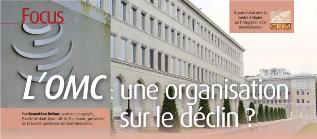  ??  ?? Par Geneviève Dufour, professeur­e agrégée, Faculté de droit, Université de Sherbrooke, présidente de la Société québécoise de droit internatio­nal.