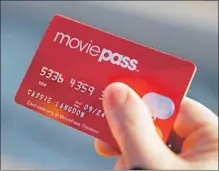  ?? Darron Cummings Associated Press ?? THE MONTHLY fee for MoviePass will increase to $14.95 from $9.95, and there will be restrictio­ns on access to popular new films.