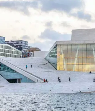  ?? ?? Operahuset er skabt af den norske tegnestue Snøhetta. Foto: Martina Pipprich