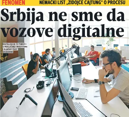  ??  ?? digitaliza­cije Će pomoći i u privlačenj­u investitor­a i olakšati život građanima