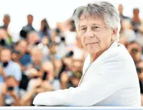  ?? Picture: GETTY IMAGES ?? EXILED: Roman Polanski at the Cannes Film Festival last month. He has never returned to the US since fleeing in 1978