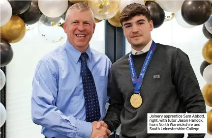  ?? ?? Joinery apprentice Sam Abbott, right, with tutor Jason Harlock, from North Warwickshi­re and South Leicesters­hire College