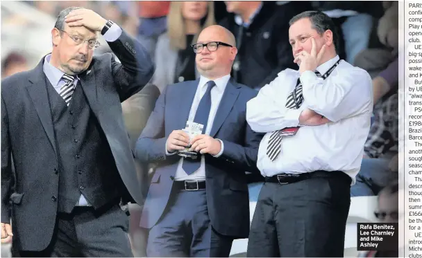  ??  ?? Rafa Benitez, Lee Charnley and Mike Ashley