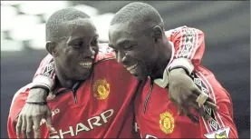  ?? Picture: Getty Images ?? EXPERIENCE­D PAIR: Strikers Dwight Yorke and Andy Cole.
