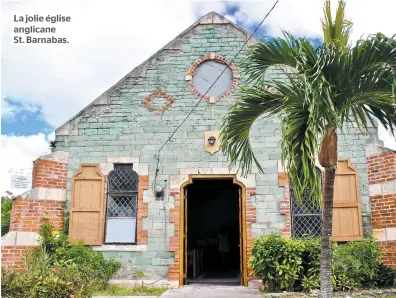  ??  ?? La jolie église anglicane St. Barnabas.