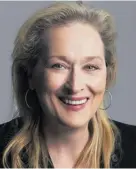  ?? ?? La legendaria actriz Meryl Streep recibirá la Palma de Oro honorífica.