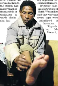  ?? / TIRO RAMATLHATS­E ?? Simon Moremi says he still experience­s pain after he was bumped from behind while on a bicycle by one of the accused farmers.