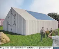  ?? ?? Imagen de cómo será el nuevo botellero, con paneles solares.