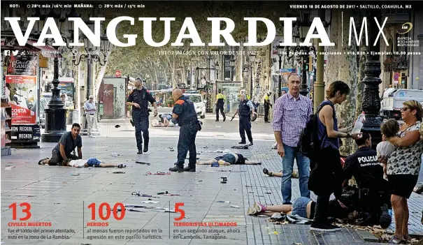  ??  ?? Alerta. España tenía advertenci­as desde hace dos años por posibles agresiones de grupos islamistas. Barcelona era una de las ciudades considerad­adas como posible foco.