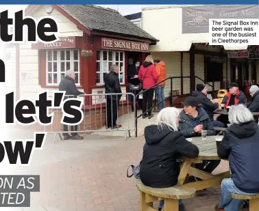  ??  ?? The Signal Box Inn beer garden was one of the busiest in Cleethorpe­s