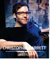  ??  ?? CHRISTOPHE­R BARRETT DIRECTOR