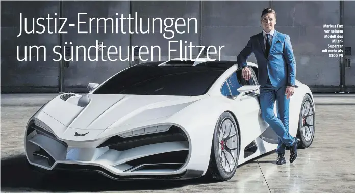  ??  ?? Markus Fux vor seinem Modell des MilanSuper­car mit mehr als 1300 PS