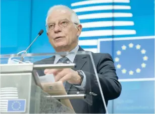  ?? (Olivier Hoslet/Reuters) ?? EUROPEAN HIGH Representa­tive of the Union for Foreign Affairs Josep Borrell attends a news conference earlier this month in Brussels, Belgium.