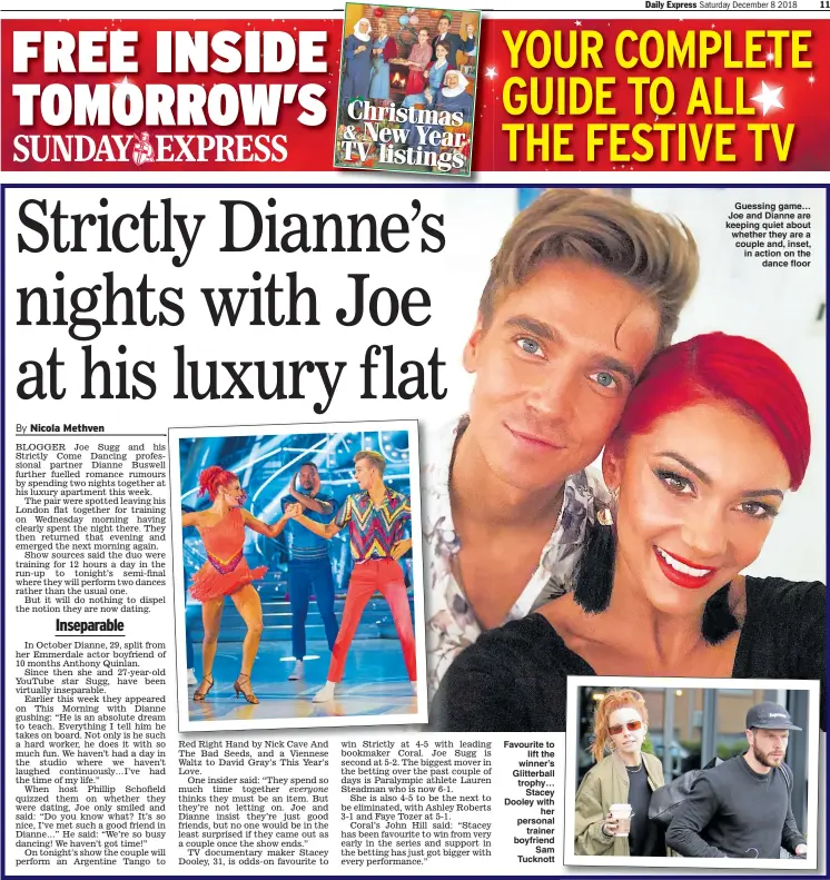  ??  ?? Favourite to lift the winner’s Glitterbal­l trophy… Stacey Dooley with her personal trainer boyfriend Sam Tucknott Guessing game… Joe and Dianne are keeping quiet about whether they are a couple and, inset, in action on the dance floor