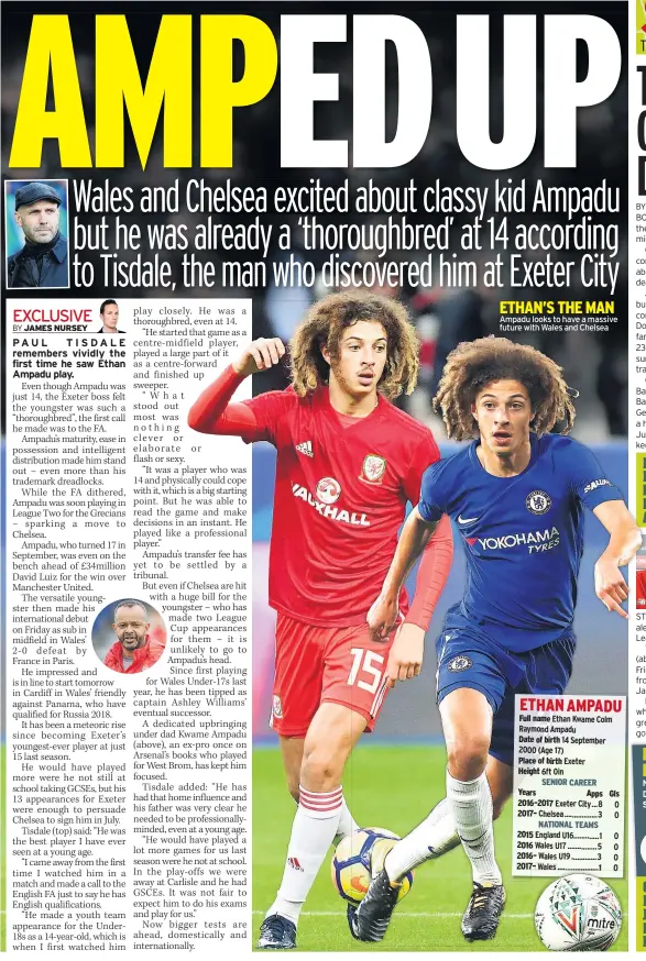  ??  ?? Ampadu looks to have a massive future with Wales and Chelsea