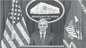  ?? ANDREW HARNIK/AP ?? Attorney General Merrick Garland said a public report would be issued if a pattern or practice of unconstitu­tional policing is found.