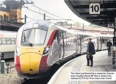  ??  ?? The latest parliament­ary expenses figures show Huddersfie­ld MP Barry Sheerman claimed £1,714 for first-class train travel