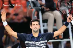  ??  ?? Novak Djokovic