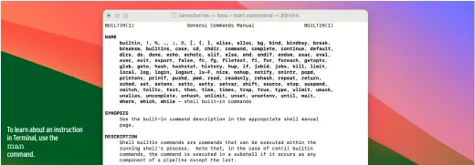  ?? ?? To learn about an instructio­n in Terminal, use the man
command.