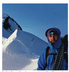  ??  ?? Frédéric Romand lors de son ascension au Mont Blanc par la voie normale l’été dernier.