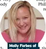  ??  ?? Molly Forbes of the Body Happy Organisati­on