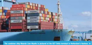  ?? ?? The container ship Maersk Line Manila is pictured at the ECT Delta terminal in Rotterdam’s Harbour, in Rotterdam on August 1, 2022. — AFP