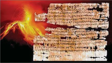  ?? UNIVERSITY OF WARSAW ?? A papyrus text from ancient Egypt describes a famine that scientists now believe was caused by volcano-induced climate change.