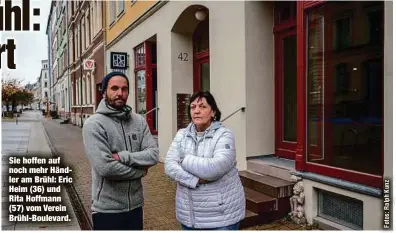  ?? ?? Sie hoffen auf noch mehr Händler am Brühl: Eric Heim (36) und Rita Hoffmann (57) vom Verein Brühl-Boulevard.