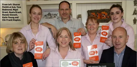  ??  ?? From left: Sharon Pettitt of Ask, Tess Redmond, Nigel Grant, Nuala Grant, Ronnie Sinnott, Katie Young and Cllr Frank Staples.