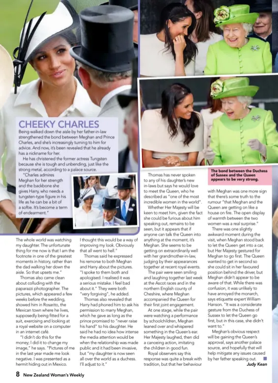 ??  ?? The bond between the Duchess of Sussex and the Queen appears to be very strong.