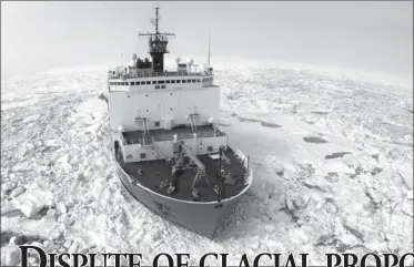  ?? Associated Press ?? This July 22, 2006, file photo provided by the U.S. Coast Guard, shows the Coast Guard Cutter Healy breaking ice in the Arctic Ocean near Barrow, Alaska. The U.S. will assert its sovereignt­y in the Arctic, Defense Secretary Chuck Hagel warned Friday,...