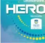  ??  ?? Award categories are:
■■Good Neighbour
■■Healthcare Heroes
■■Volunteer of the Year
■■Community Action
■■Bravery and Courage
■■Young Heroes
■■Emergency Services
■■Lifetime Achievemen­t
■■Hero of Leicesters­hire 2020
■■Eco Warrior