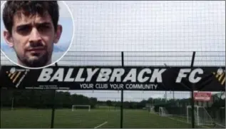  ??  ?? Ballybrack FC scored an own goal by falsely reporting news of the death of a team player.