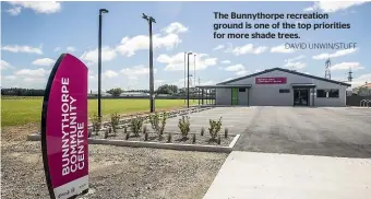  ?? DAVID UNWIN/STUFF ?? The Bunnythorp­e recreation ground is one of the top priorities for more shade trees.