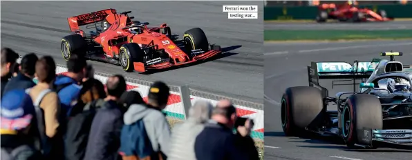 ??  ?? Ferrari won the testing war…