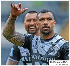  ?? NEWS IMAGES ?? Hull’s Manu Ma’u