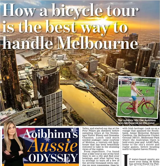  ??  ?? The outdoor life: Our Aoibhinn sees Melbourne on the move