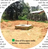  ??  ?? One of the open wells in the community
