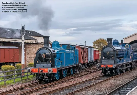  ?? DAVID CABLE ?? Together at last: Nos. 419 and 828 are posed with vintage stock at bo’ness during one of the four photo-charters arranged by In Search of Steam.