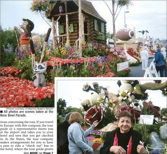  ?? Photos courtesy of Marilou Rogers Nelson ?? ■ All photos are scenes taken at the Rose Bowl Parade.