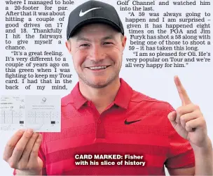  ??  ?? CARD MARKED: Fisher with his slice of history