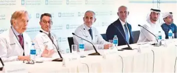  ?? Ahmed Kutty/Gulf News ?? From left: Dr Antonio Pinna, Dr Redha Souilimas, Dr Bashir Sankari, Dr Rakesh Suri, CEO Cleveland Clinic, Hasan Al Nuwais and Dr Ali Abdul Kareem Al Obaidli during the press conference to discuss organ transplant cases in the UAE by Cleveland Clinic .