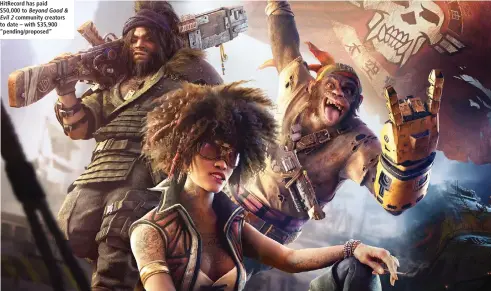 ??  ?? HitRecord has paid $50,000 to Beyond Good & Evil 2 community creators to date – with $35,900 “pending/proposed”