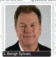  ??  ?? Bengt Sylvan.