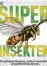  ??  ?? John Woodward: Superinsek­ten