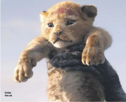  ?? PHOTO: © 2019 DISNEY ENTERPRISE­S ?? Simba the cub