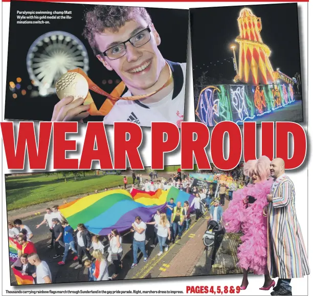  ??  ?? Paralympic swimming champ Matt Wylie with his gold medal at the illuminati­ons switch-on. Thousands carrying rainbow flags march through Sunderland in the gay pride parade. Right, marchers dress to impress.